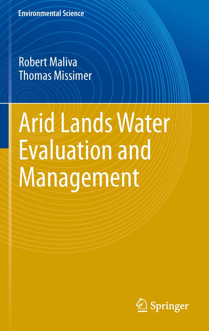 Arid Lands Water Evaluation and Management (Environmental Science and Engineering),Used