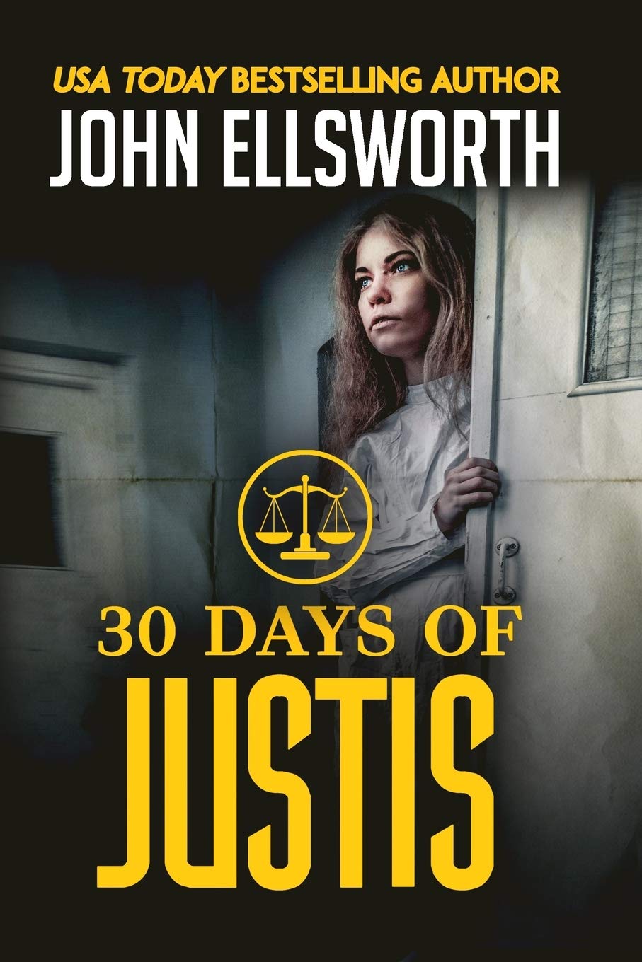 30 Days of Justis (Michael Gresham Legal Thrillers),Used