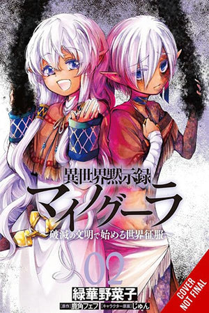 Apocalypse Bringer Mynoghra, Vol. 2 (manga): World Conquest Begins with the Civilization of Ruin (Volume 2) (Apocalypse Bringer