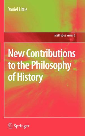 New Contributions to the Philosophy of History (Methodos Series, 6),Used