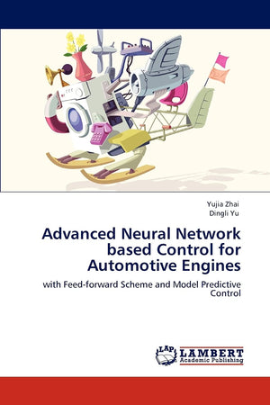 Advanced Neural Network based Control for Automotive Engines: with Feedforward Scheme and Model Predictive Control,Used