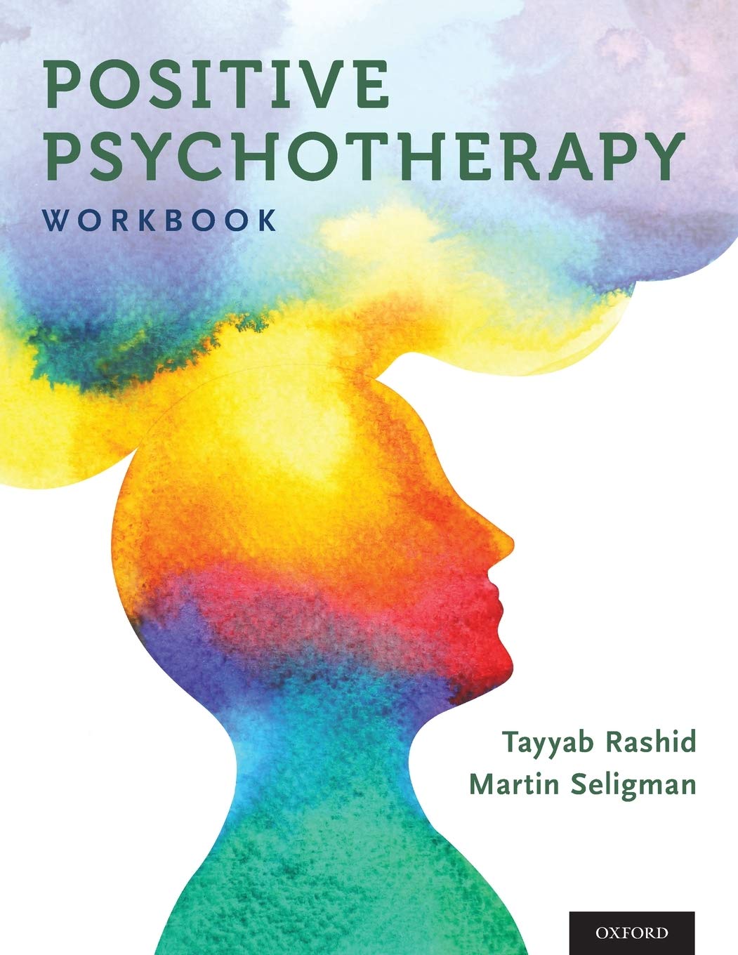 Positive Psychotherapy: Workbook (Series in Positive Psychology),Used
