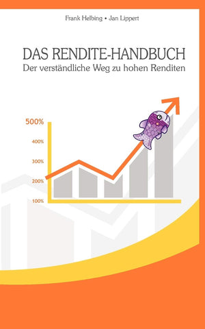 Das RenditeHandbuch: Der verstndliche Weg zu hohen Renditen (German Edition),Used