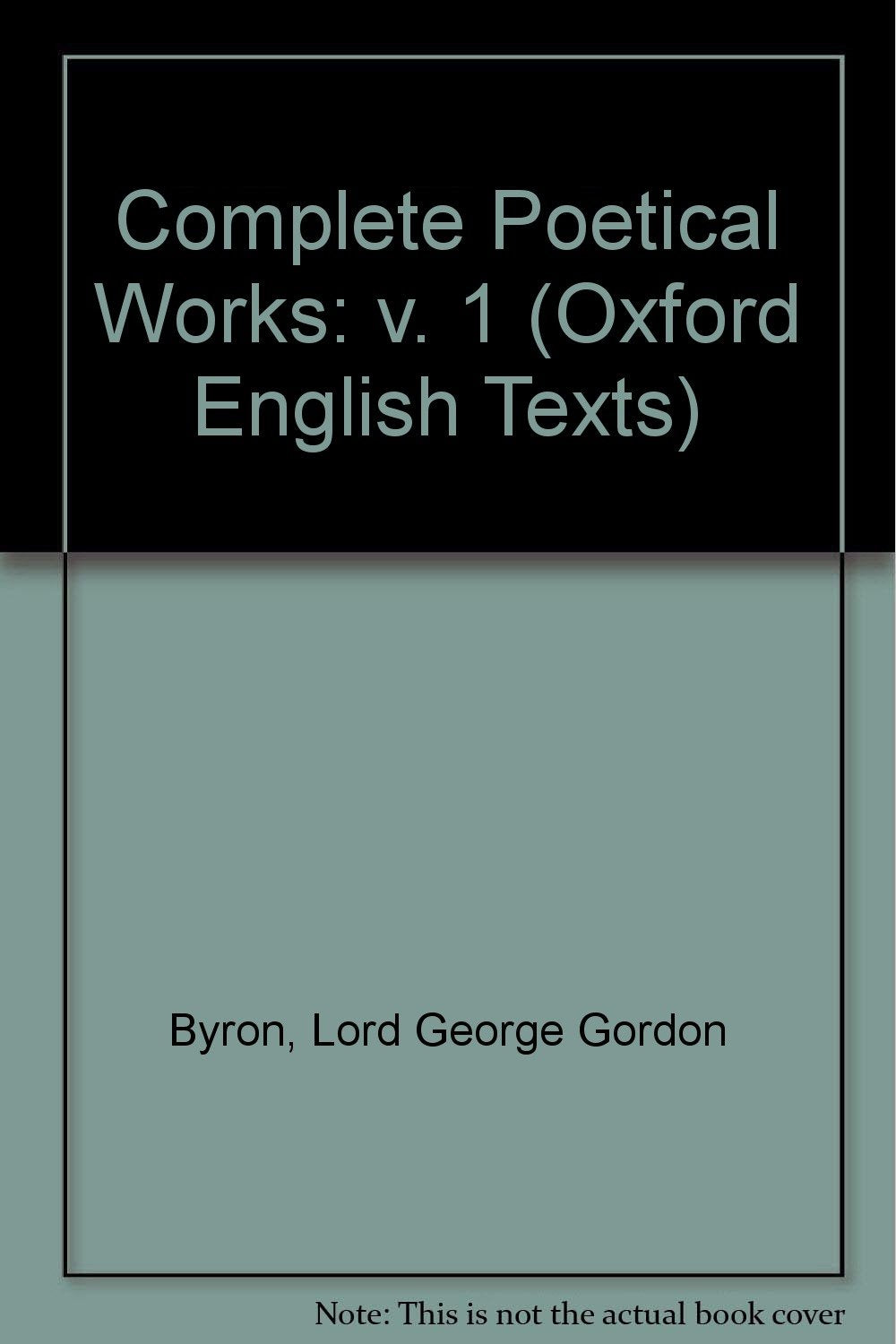 The Complete Poetical Works (c OET t Oxford English Texts),Used