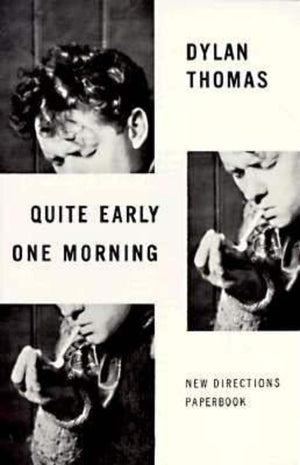 Quite Early One Morning: Stories,New