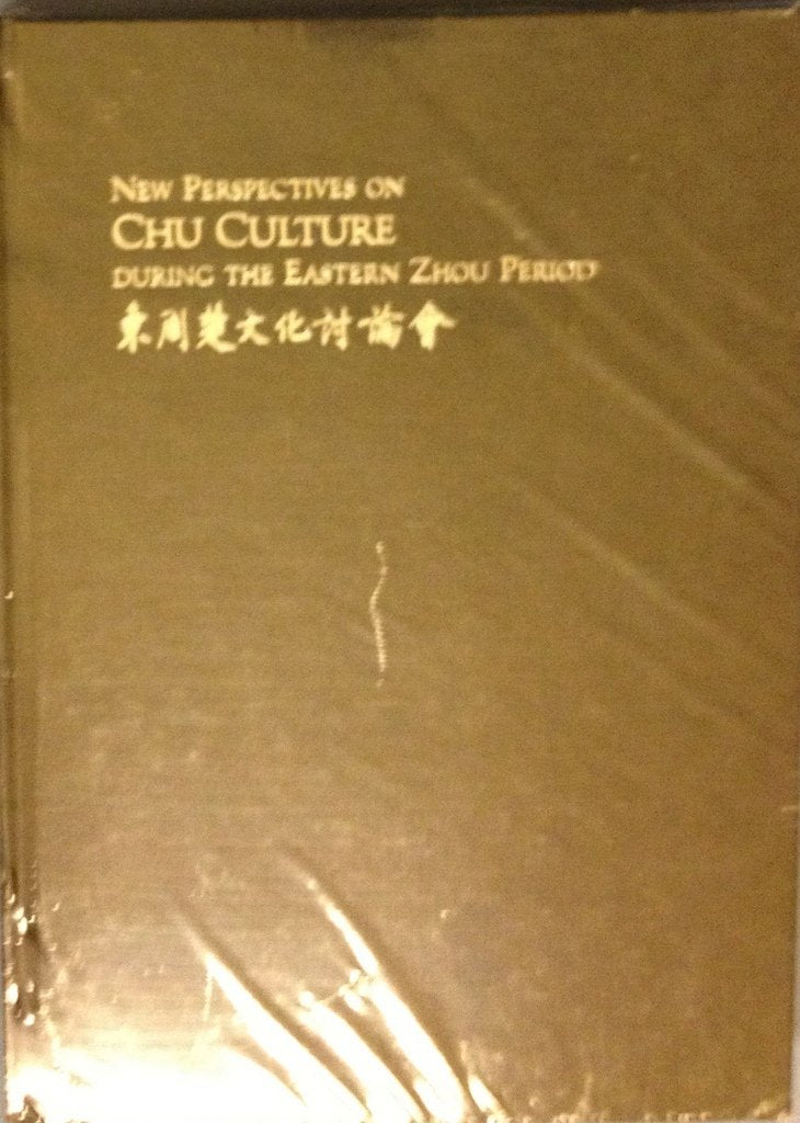New Perspectives on Chu Culture during the Eastern Zhou Period,Used