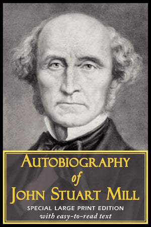 Autobiography Of John Stuart Mill,Used