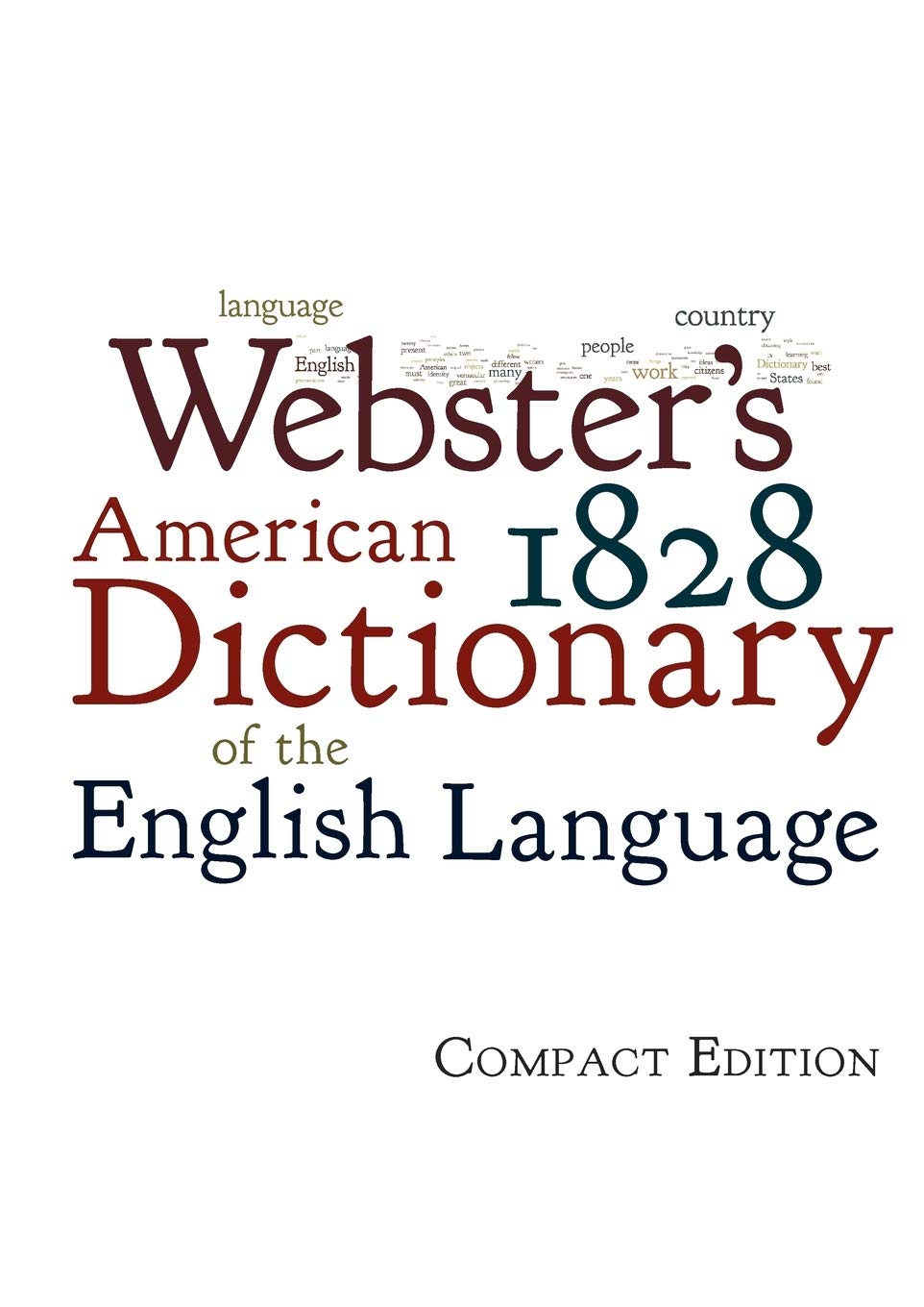 Webster'S 1828 American Dictionary Of The English Language