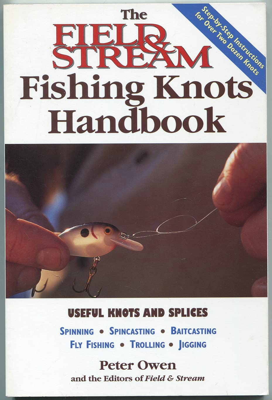 The Field & Stream Fishing Knots Handbook (Field & Stream Hunting and Fishing Library),Used