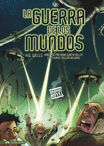 La Guerra de los Mundos (Classic Fiction) (Spanish Edition)