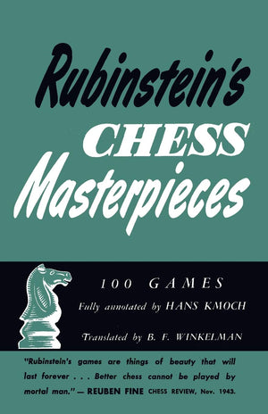Rubinstein's Chess Masterpieces 100 Selected Games,Used