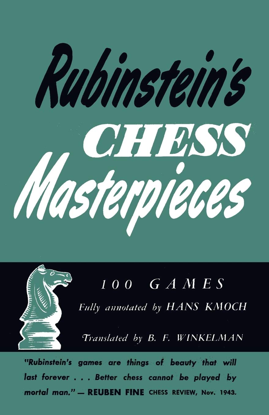 Rubinstein's Chess Masterpieces 100 Selected Games,Used