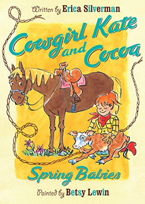 Cowgirl Kate and Cocoa: Spring Babies (6),Used
