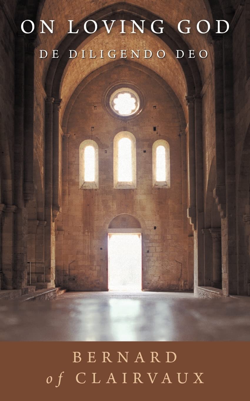 On Loving God: De Diligendo Deo,Used