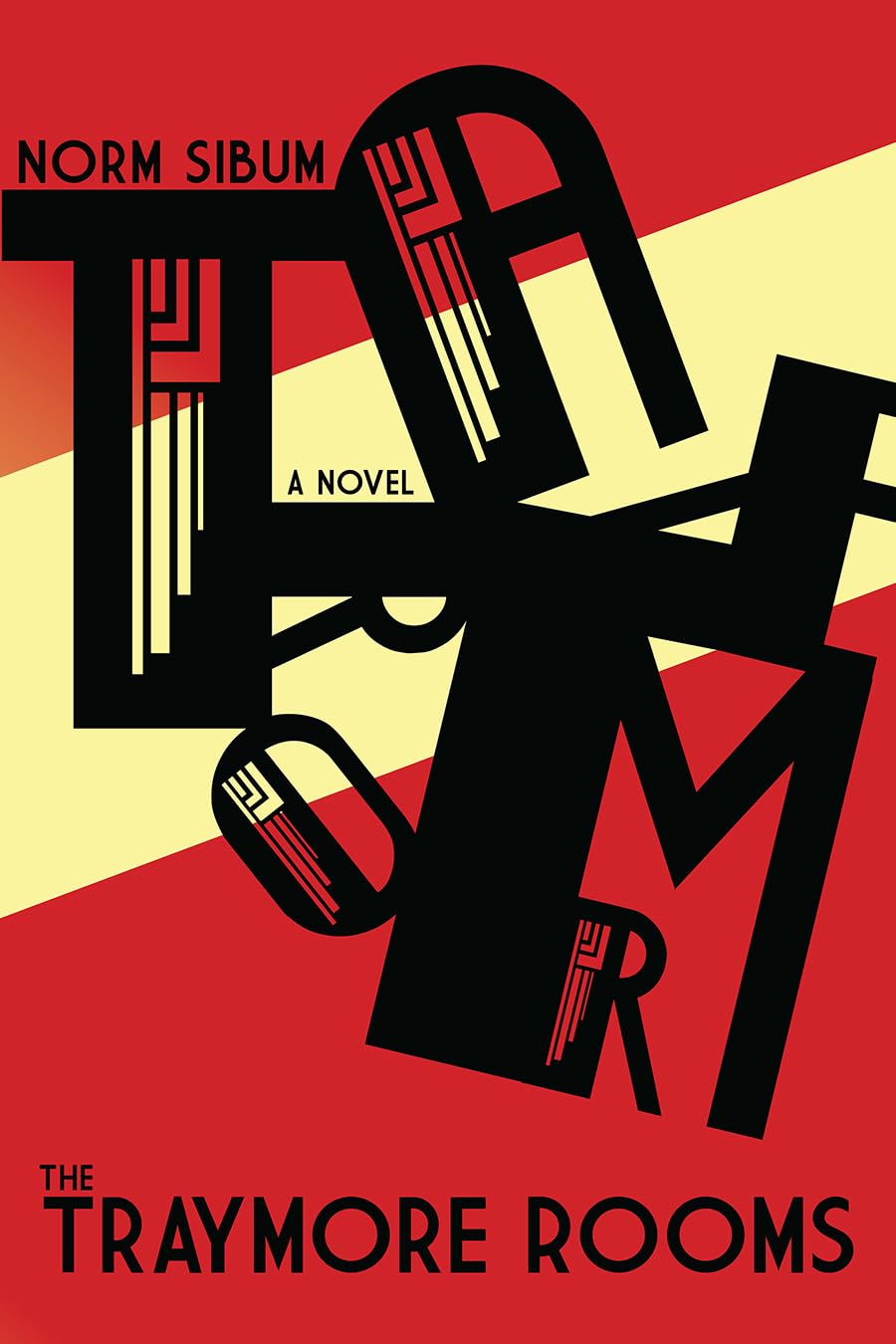 The Traymore Rooms: A Novel In Five Parts,New