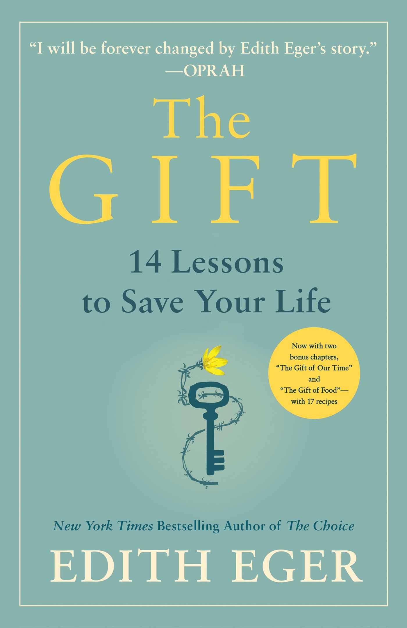 The Gift: 14 Lessons To Save Your Life