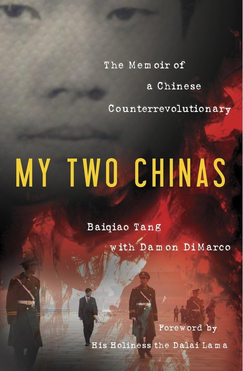 My Two Chinas: The Memoir Of A Chinese Counterrevolutionary,Used