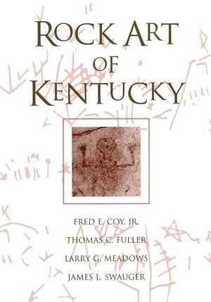 Rock Art Of Kentucky (Perspectives On Kentucky'S Past),Used