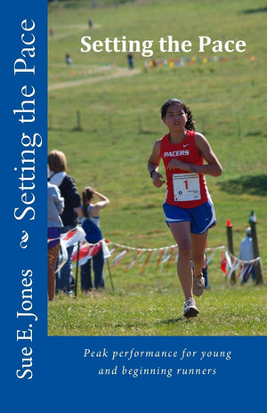 Setting The Pace: Peak Performance For Young And Beginning Runners,Used