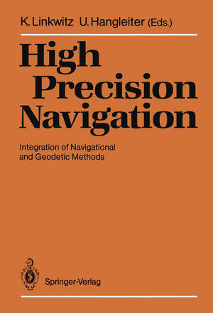 High Precision Navigation: Integration of Navigational and Geodetic Methods,Used