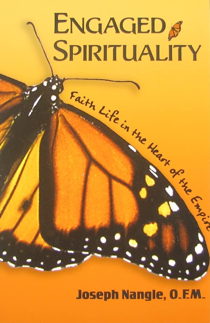 Engaged Spirituality: Faith Life in the Heart of the Empire,Used