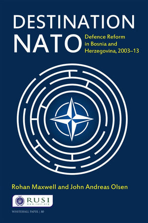 Destination NATO (Whitehall Papers),Used