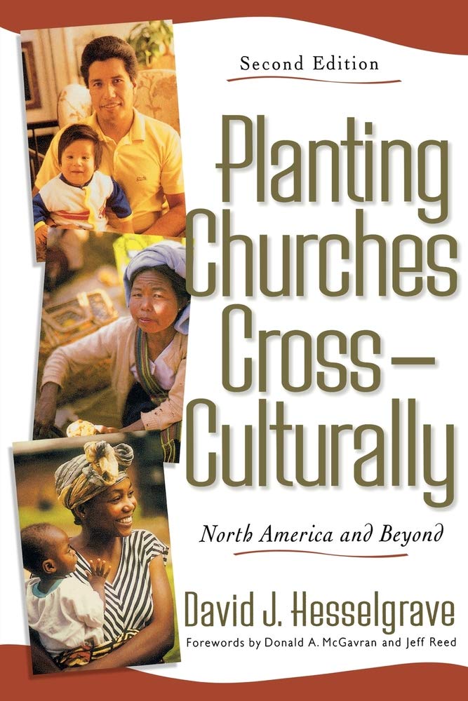 Planting Churches CrossCulturally: North America and Beyond,Used