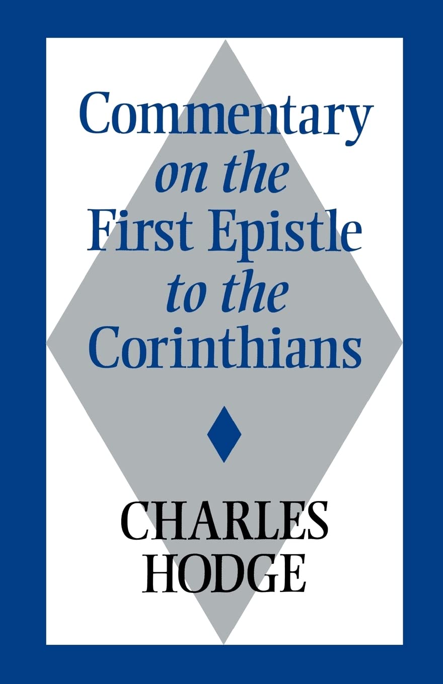 Commentary On The First Epistle To The Corinthians,New