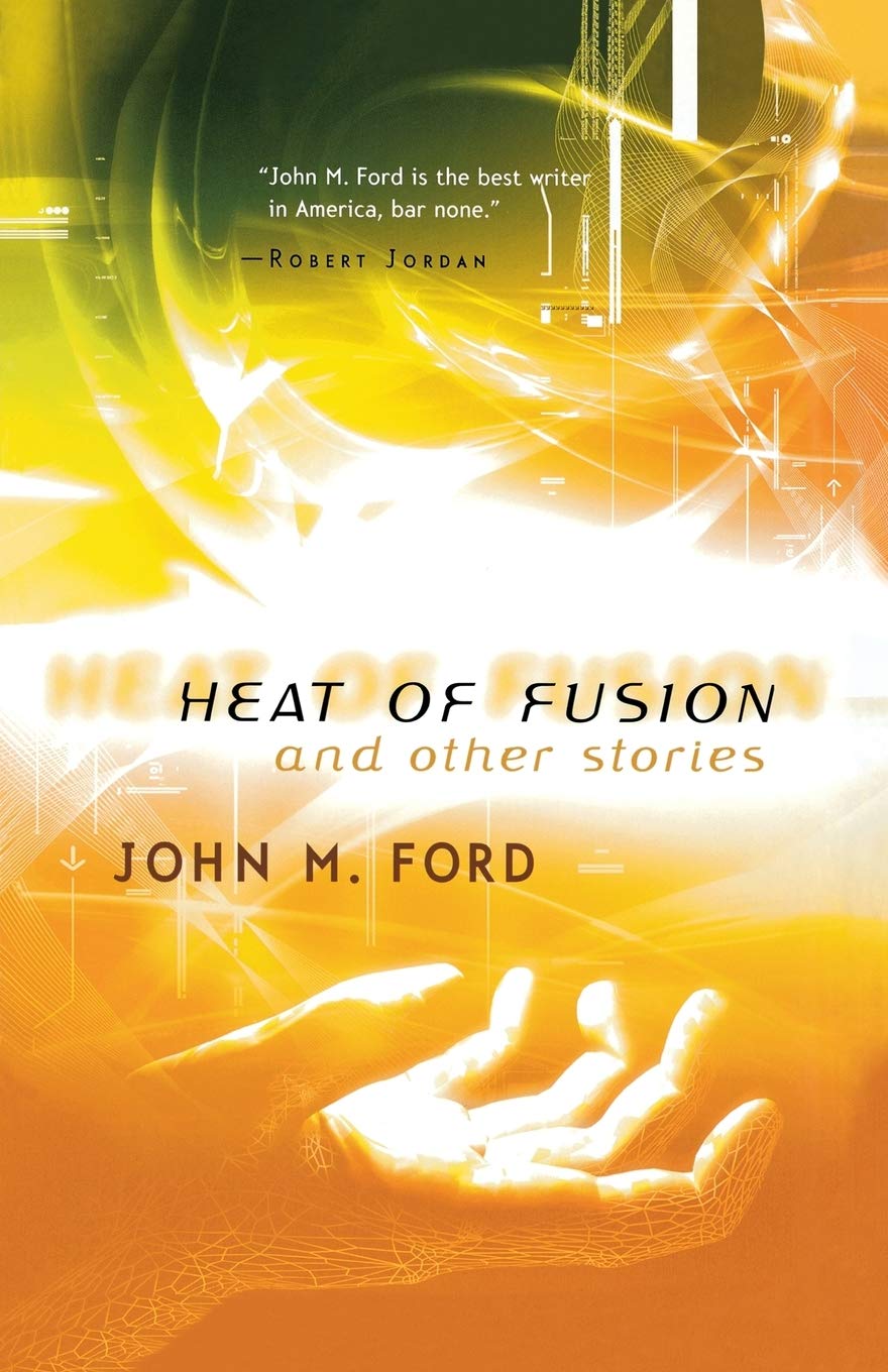 Heat of Fusion and Other Stories,Used