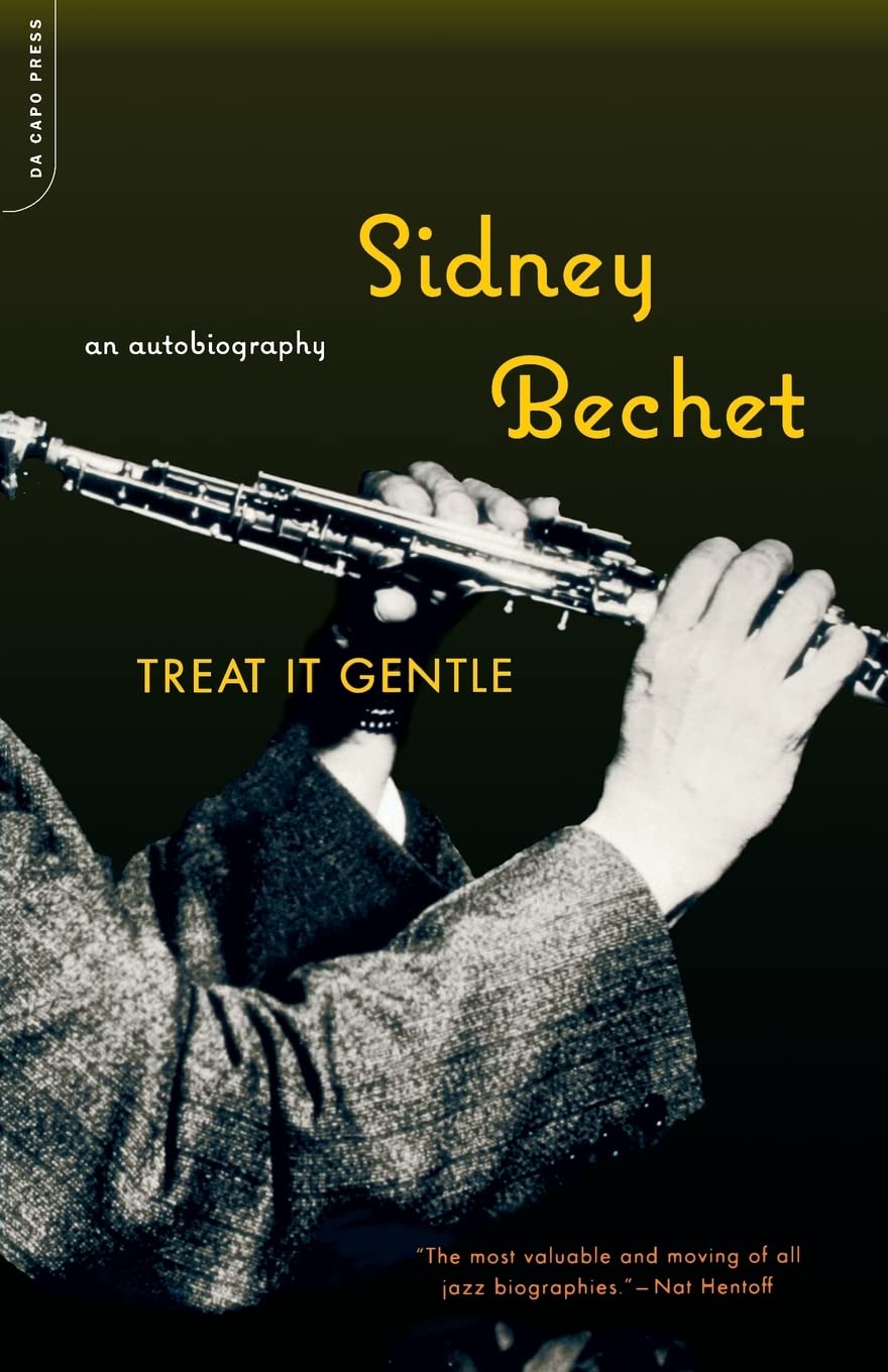 Treat It Gentle: An Autobiography,Used