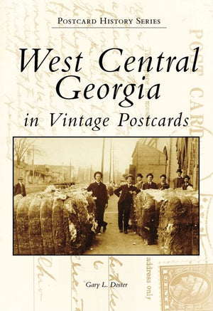 West Central Georgia in Vintage Postcards (Postcard History Series),Used