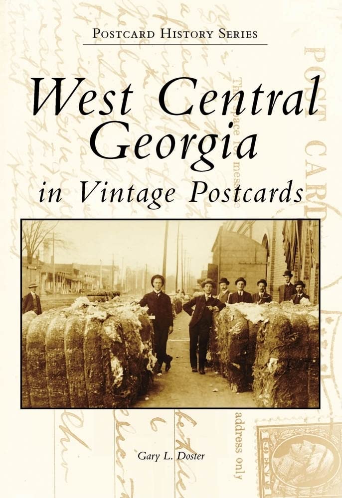 West Central Georgia in Vintage Postcards (Postcard History Series),Used
