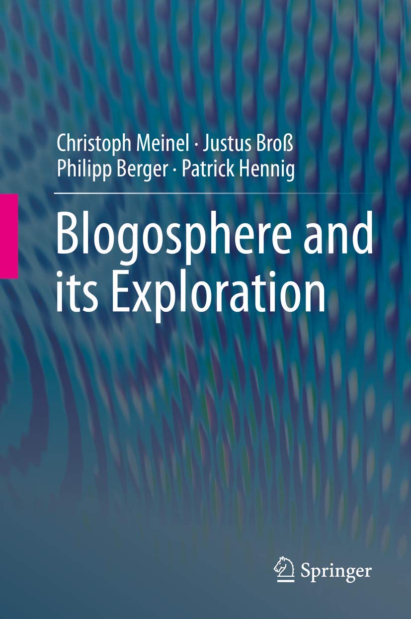 Blogosphere and its Exploration,Used