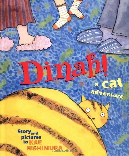 Dinah!: A Cat Adventure,Used