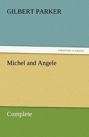 Michel and Angele  Complete,Used