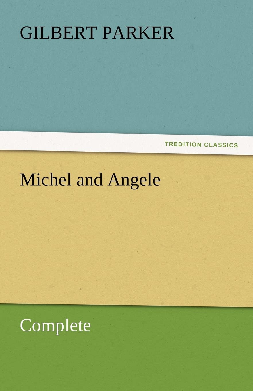 Michel and Angele  Complete,Used