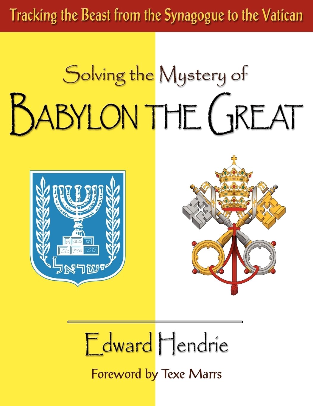 Solving The Mystery Of Babylon The Great-new