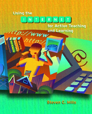 Using the Internet for Active Teaching and Learning,Used
