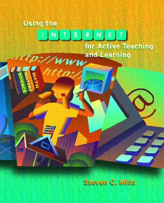 Using the Internet for Active Teaching and Learning,Used