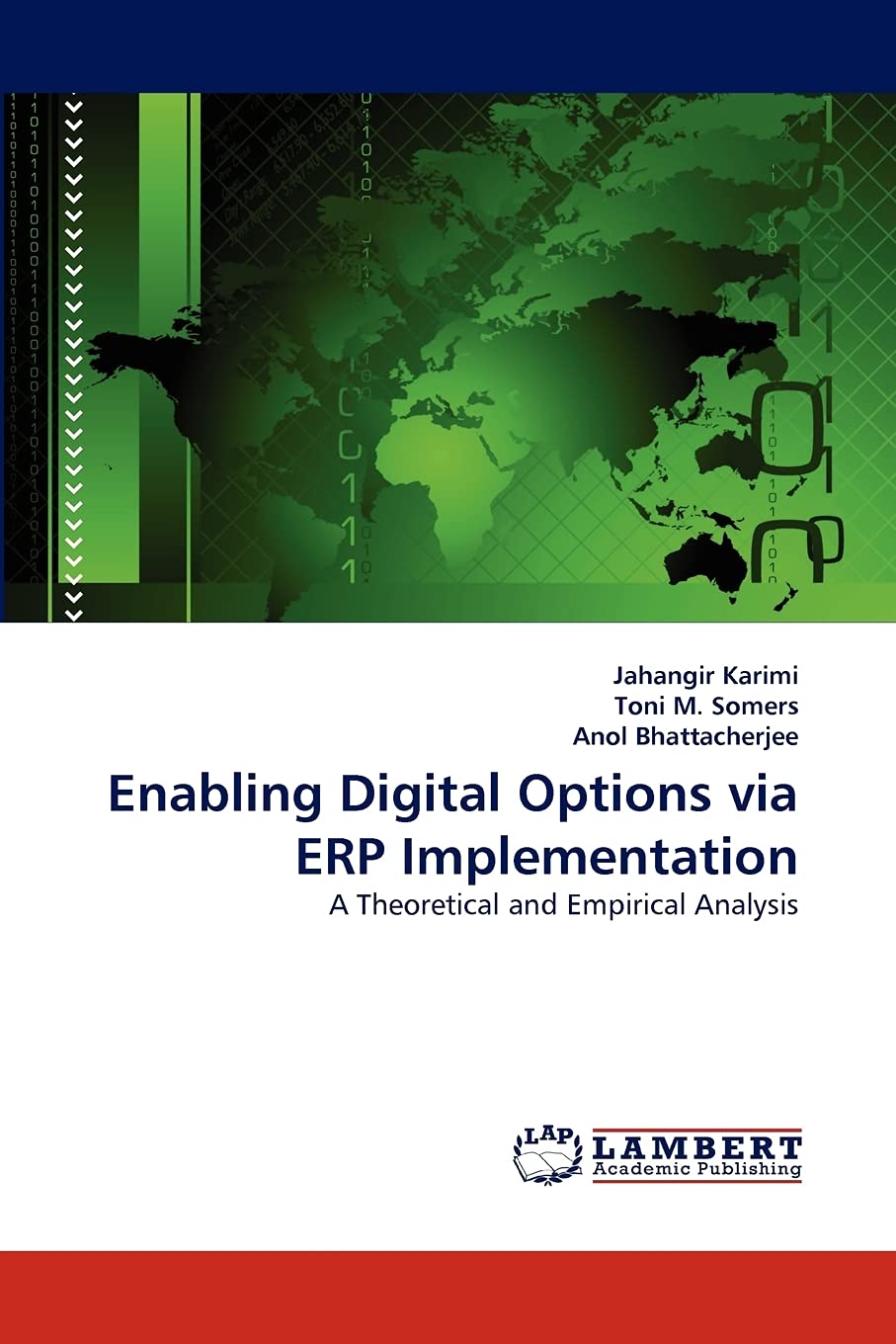 Enabling Digital Options via ERP Implementation: A Theoretical and Empirical Analysis,Used