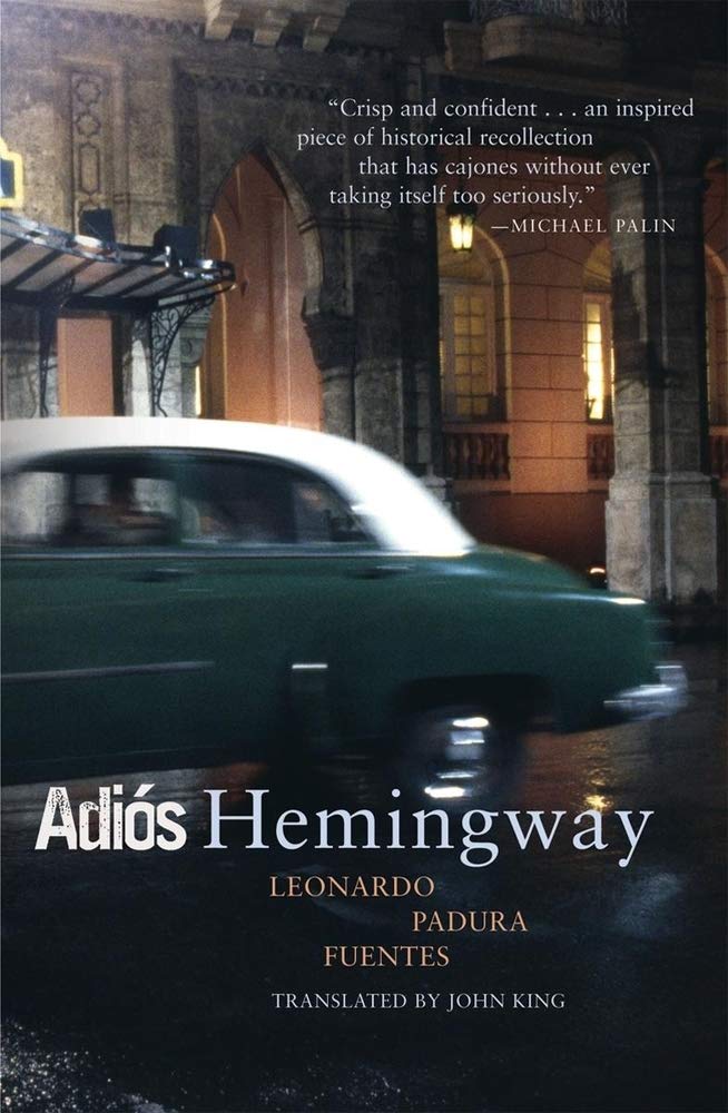Adios, Hemingway,New