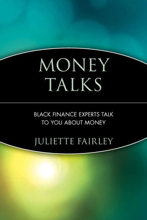 Money Talks: Black Finance Experts Talk To You About Money,Used