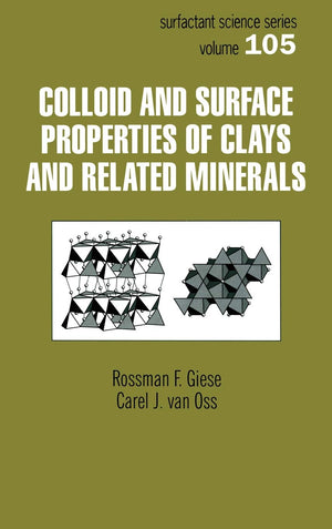 Colloid And Surface Properties Of Clays And Related Minerals (Surfactant Science),Used