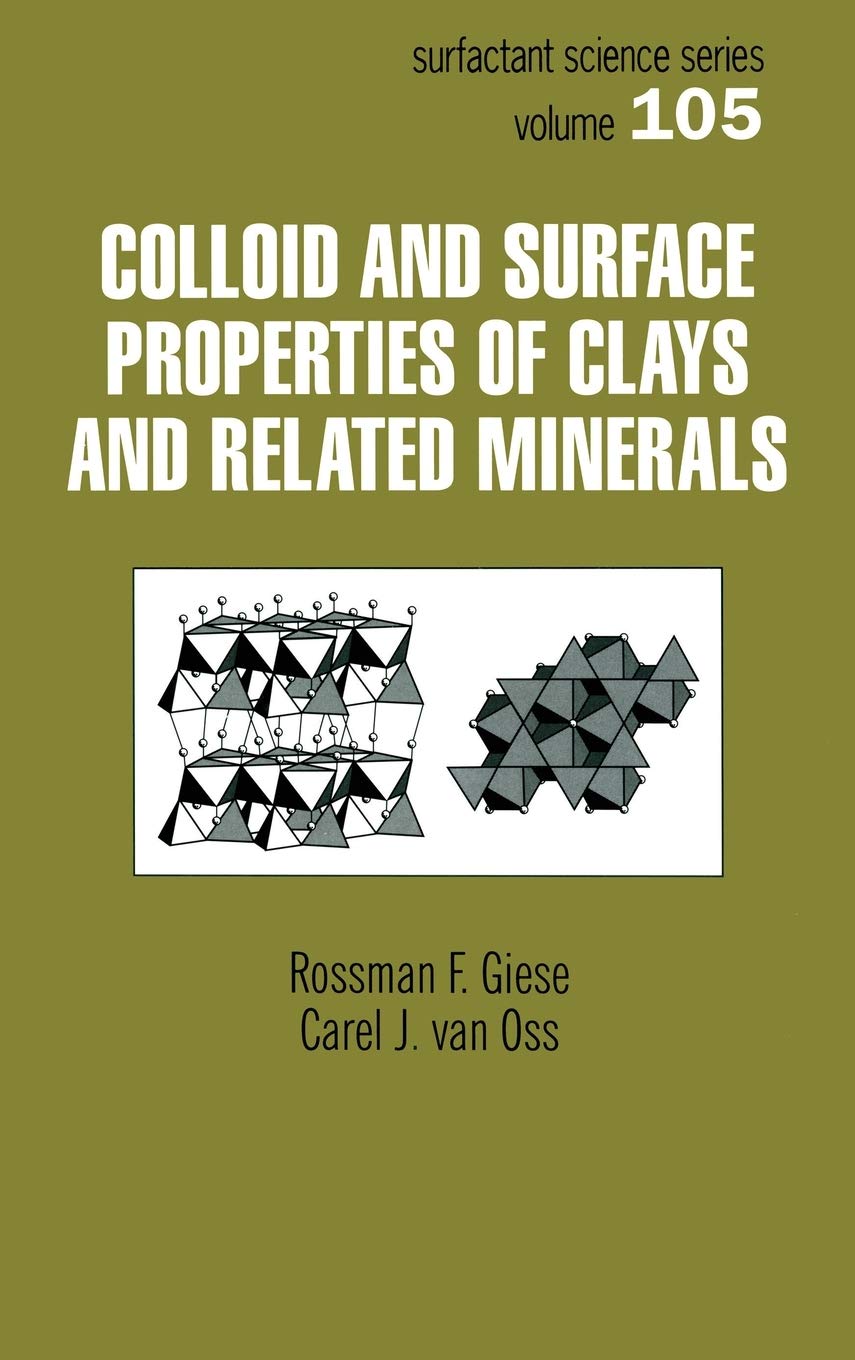 Colloid And Surface Properties Of Clays And Related Minerals (Surfactant Science),Used