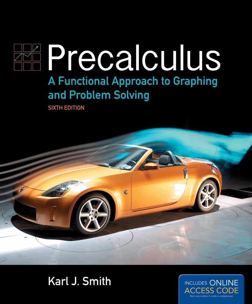 Precalculus: A Functional Approach to Graphing and Problem Solving: A Functional Approach to Graphing and Problem Solving (The J,Used