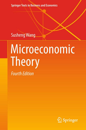Microeconomic Theory (Springer Texts in Business and Economics),Used