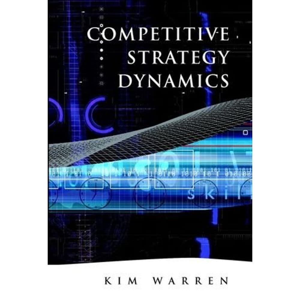 Competitive Strategy Dynamics,New
