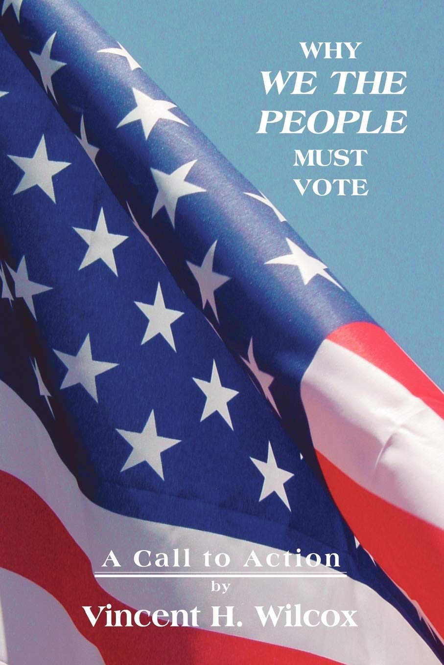 Why We The People Must Vote,Used
