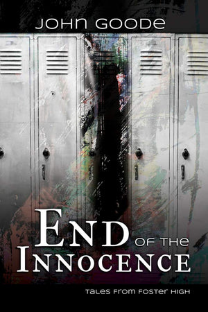End of the Innocence (2) (Tales from Foster High (Harmony Ink)),Used
