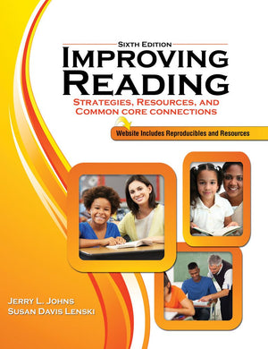 Improving Reading: Strategies, Resources and Common Core Connections,Used